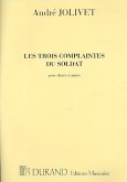 Les 3 complaintes du soldat pour chant et piano