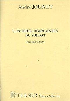 Les 3 complaintes du soldat pour chant et piano