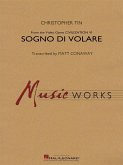 Christopher Tin, Sogno di Volare Concert Band/Harmonie Partitur + Stimmen