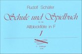 Schule und Spielbuch Band 1 für Altblockflöte Schule und Spielbuch Band 1 für Altblockflöte