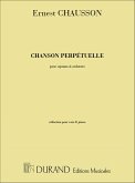 Chanson perpétuelle op.37 pour soprano et piano