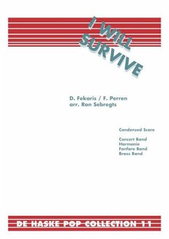 D. Fekaris_F. Perren I Will Survive Concert Band/Harmonie/Fanfare Partitur + Stimmen