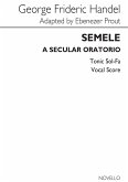 Georg Friedrich Händel, Semele (Tonic Sol-Fa) SATB Klavierauszug