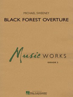 Michael Sweeney, Black Forest Overture Concert Band Partitur + Stimmen