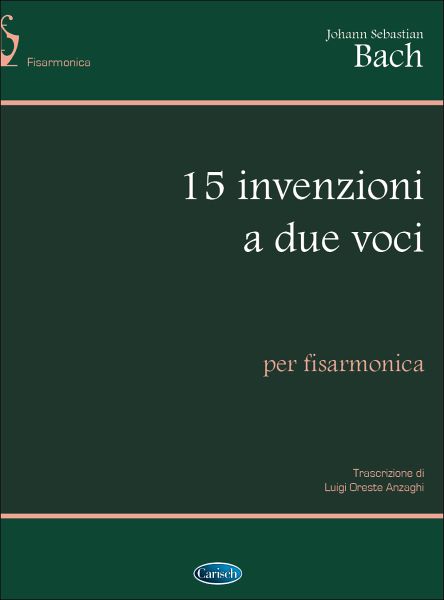 15 Invenzioni a 2 voci per fisarmonica 15 Invenzioni a 2 voci per fisarmonica