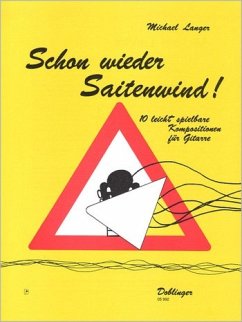 Cover Schon wieder Saitenwind 10 leicht spielbare Kompositionen für Gitarre
