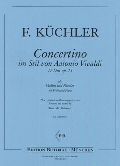 Concertino im Stil von Vivaldi D-Dur op.15 für Violine und Klavier