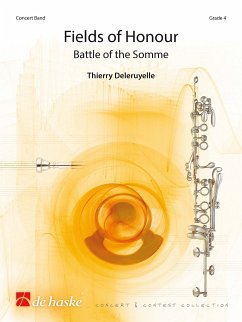 Thierry Deleruyelle Fields of Honour Concert Band/Harmonie Partitur + Stimmen