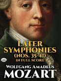 Later Symphonies - Nos.35-41 Later Symphonies - Nos.35-41