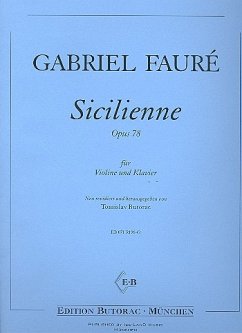 Sicilienne op.78 für Violine und Klavier Partitur und Stimme