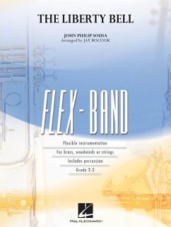 John Philip Sousa, The Liberty Bell (flexband) 5-Part Flexible Band and Opt. Strings Partitur + Stimmen