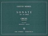 Sonate d-Moll Op.30 für Orgel zu 4 Händen Sonate d-Moll Op.30 für Orgel zu 4 Händen