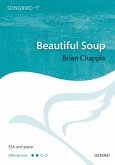 Chapple, Brian, Beautiful Soup SSA & piano Vocal score