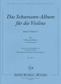Das Schumann-Album Band 1 für die Violine Das Schumann-Album Band 1 für die Violine