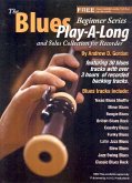 The Blues Play-A-Long And Solos Collection (+audio mp3 files) for beginner recorder Instrumental Tutor The Blues Play-A-Long And Solos Collection (+audio mp3 files) for beginner recorder Instrumental Tutor
