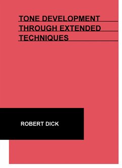 Tone Development Through Extended Techniques Cover Tone Development Through Extended Techniques