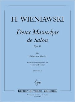 Wienawsky, Henryk Deux Mazurkas de Salon op. 12 Violine und Klavier