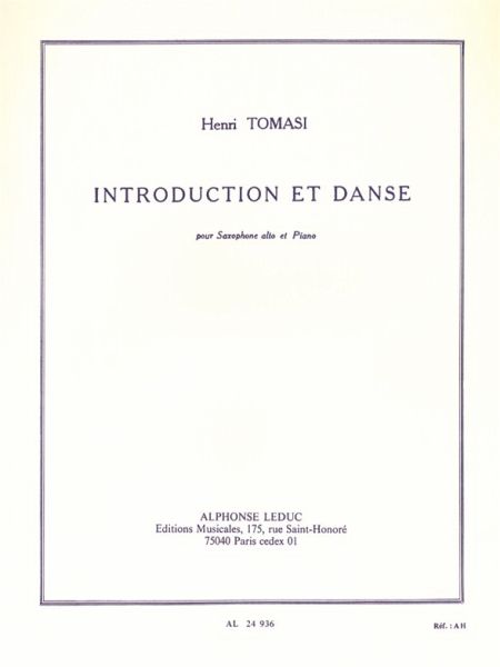 Introduction et Danse pour saxophone alto et piano Introduction et Danse pour saxophone alto et piano