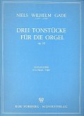 3 Tonstücke op.22 für Orgel 3 Tonstücke op.22 für Orgel