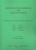 Improvisationslehrgang für Kirchenmusiker Band 3 Quatricinium Improvisationslehrgang für Kirchenmusiker Band 3 Quatricinium