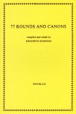 77 Rounds and Canons for chorus a cappella score