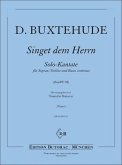 Singet dem Herrn BuxWV98 Solokantate für Sopran, Violine und Bc Partitur und Stimmen