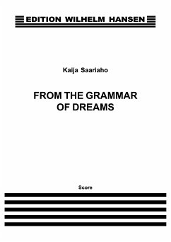 Kaija Saariaho, From The Grammar Of Dreams Soprano, Mezzo-Soprano Buch