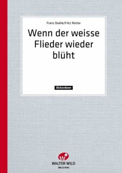 Cover Wenn der weiße Flieder wieder blüht für Gesang und Klavier (Akkordeon) mit B-Stimme