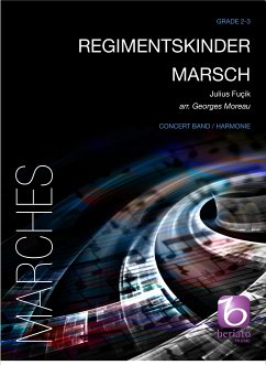 Julius Fucik, Regimentskinder Marsch Concert Band/Harmonie Partitur + Stimmen