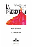 La Cenerentola (Fassung für Kammeroper) Studienpartitur (dt), broschiert