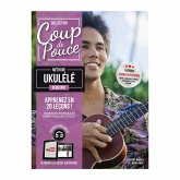 Débutant Ukulele (+audio online) Collection Coup de Pouce Débutant Ukulele (+audio online) Collection Coup de Pouce