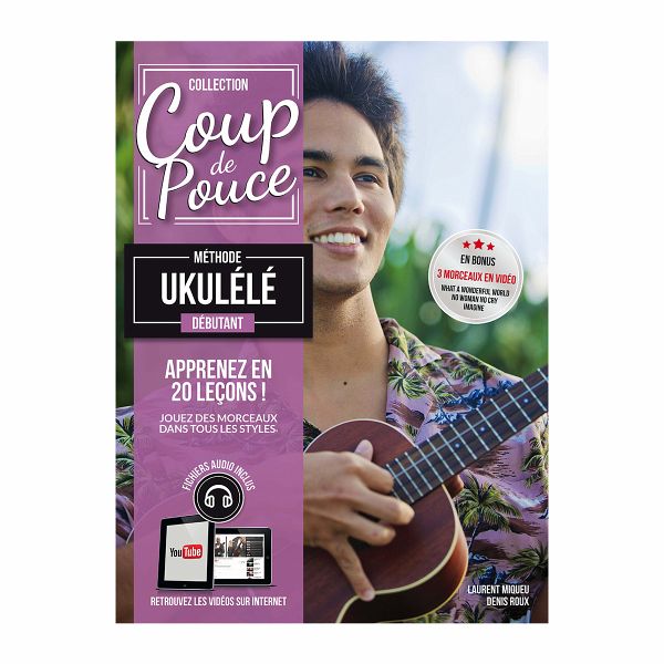 Débutant Ukulele (+audio online) Collection Coup de Pouce