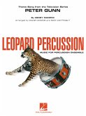 Henry Mancini, Peter Gunn- Leopard Percussion Percussionensemble Set+Audio-Online