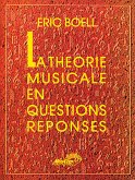 Eric Boell, La Théorie Musicale en Questions-Réponses Alle Instrumente Buch