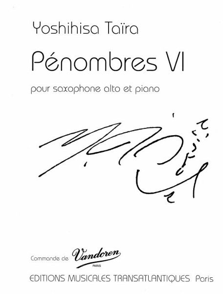 Pénombre 6 pour saxophone alto et piano Pénombre 6 pour saxophone alto et piano