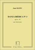 Danza ibérica no.3 op. A-36 for violin and piano