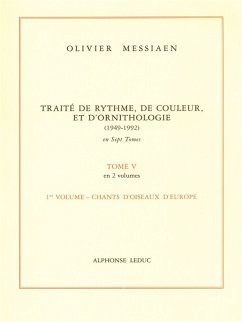 Traité de rythme, de couleur et d'ornithologie tome 5 vol.1