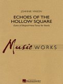 Johnnie Vinson, Echoes of the Hollow Square Concert Band/Harmonie Partitur + CD