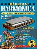 Débutant harmonica (+CD): pour harmonica diatonique (Blues Harp) (frz) Débutant harmonica (+CD): pour harmonica diatonique (Blues Harp) (frz)