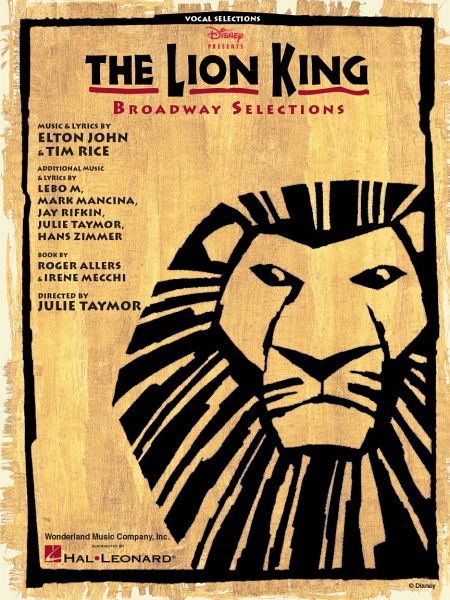 The Lion King - Broadway Selections The Lion King - Broadway Selections