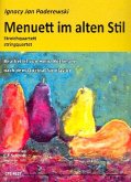 Menuett im alten Stil für Streichquartett Partitur und Stimmen