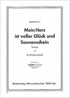 Cover Holzschuh, Alfons Mein Herz Ist Voller Glueck Und Diatonische Handharmonika