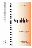 Peter and the Bird for flute and piano Peter and the Bird for flute and piano