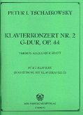 Konzert Nr.2 G-Dur op.44 für Klavier und Orchester 2 Klaviere zu 4 Händen Konzert Nr.2 G-Dur op.44 für Klavier und Orchester 2 Klaviere zu 4 Händen