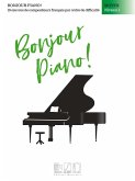Bonjour piano - moyen niveau 1 pour piano