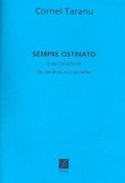 Sempre Ostinato pour saxophone ou haubois, clarinette) Sempre Ostinato pour saxophone ou haubois, clarinette)