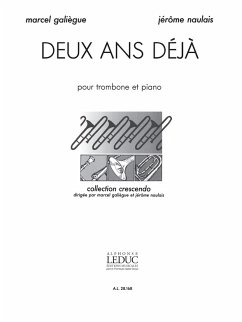 Cover GALIEGUE/NAULAIS 2 ANS DEJA TROMBONE ET PIANO (COLLECTION CRESCENDO)