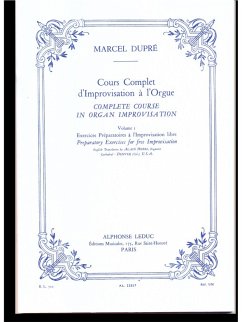 Cover Cours complet d'improvisation ŕ l'orgue vol.1 (exercices prepara- toires a l'improvisation libre)