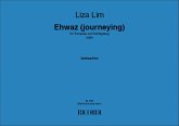 Liza Lim Ehwaz (Journeying) Trompete und Schlagzeug Set mit 2 Spielpartituren