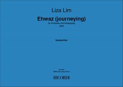 Liza Lim Ehwaz (Journeying) Trompete und Schlagzeug Set mit 2 Spielpartituren